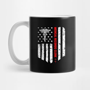 Medical Records Clerk American Flag Patriotic Medicine Mug